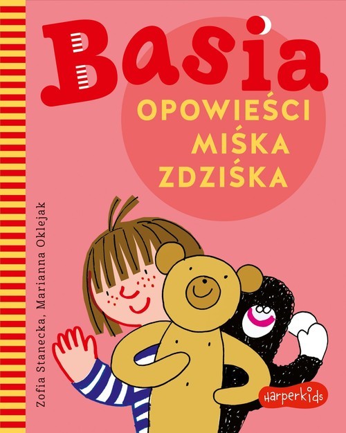 okładka Basia Opowieści Miśka Zdziśka książka