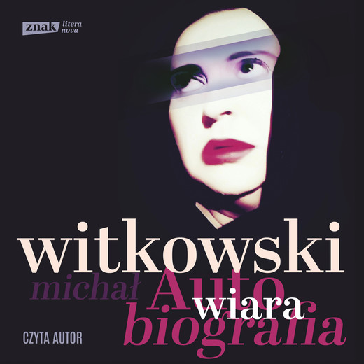 okładka Wiara. Autobiografia audiobook | MP3 | Michał Witkowski