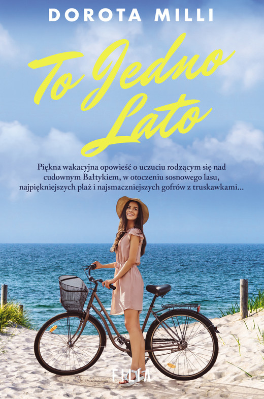 okładka To jedno lato ebook | epub, mobi | Dorota Milli