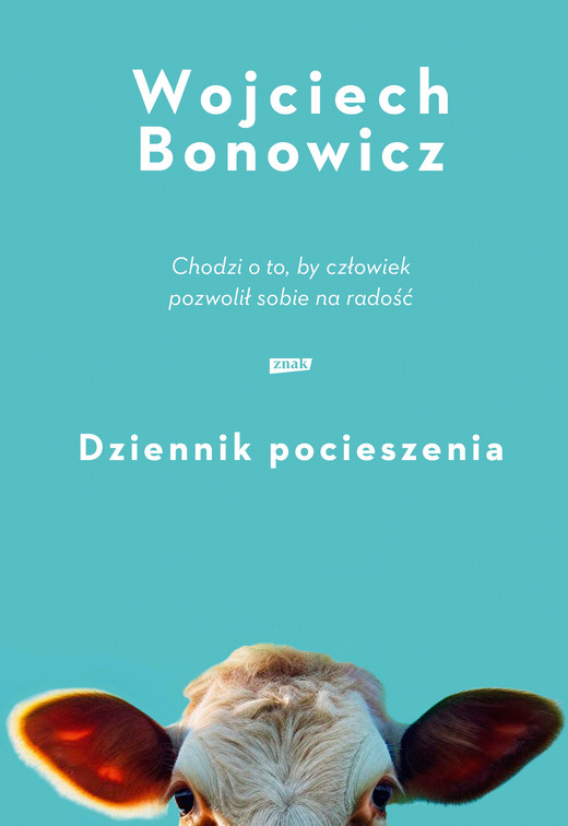 okładka Dziennik pocieszenia ebook | epub, mobi | Wojciech Bonowicz