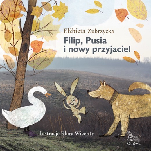 okładka Filip, Pusia i nowy przyjaciel ebook | pdf | Elżbieta Zubrzycka