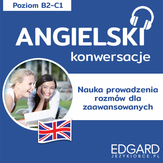 okładka Angielski Konwersacje dla zaawansowanych audiobook | MP3 | Olga Chwaścińska