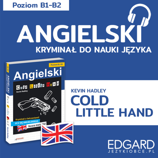 okładka Cold little hand / Zimna rączka. Angielski kryminał językowy audiobook | MP3 | Kevin Hadley