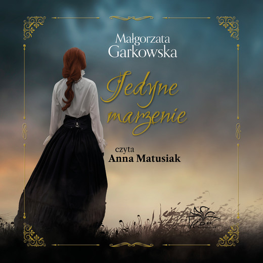 okładka Jedyne marzenie audiobook | MP3 | Małgorzata Garkowska