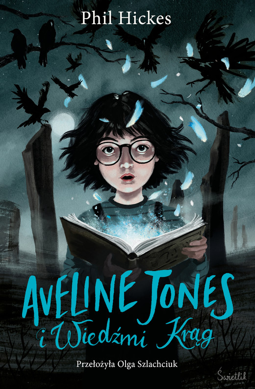 okładka Aveline Jones i Wiedźmi Krąg. Tom 2 ebook | epub, mobi | Phil Hickes