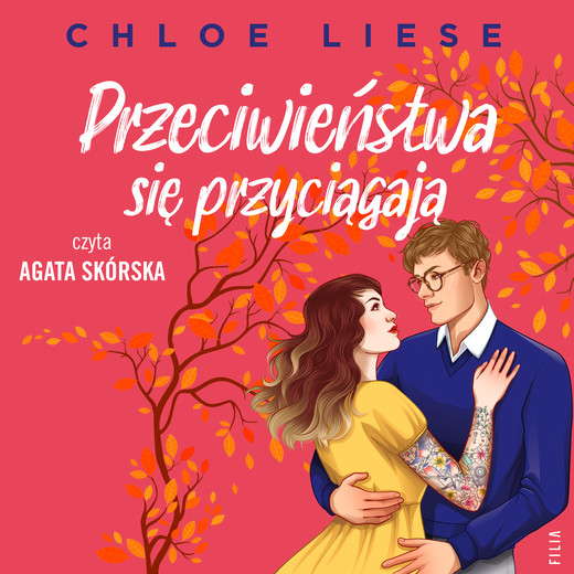 okładka Przeciwieństwa się przyciągają audiobook | MP3 | Chloe Liese