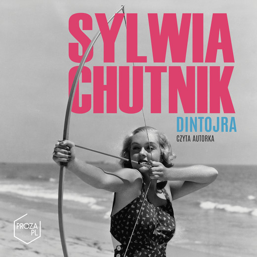 okładka Dintojra audiobook | MP3 | Sylwia Chutnik