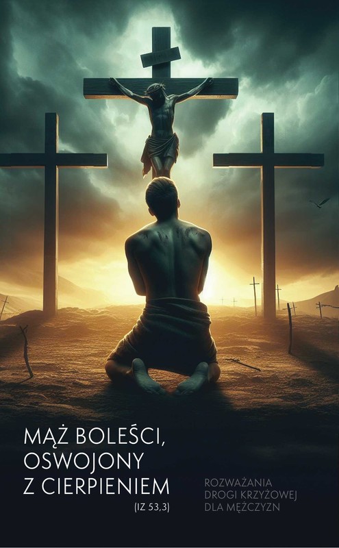 okładka Mąż boleści, oswojony z cierpieniem (Iz 53, 3) ebook | epub, mobi, pdf | Piotr Sarlej