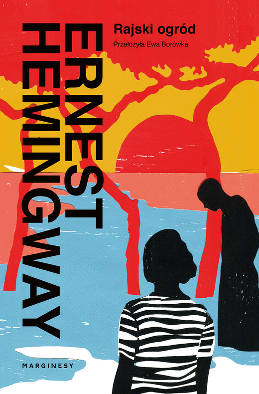 okładka Rajski ogród książka | Ernest Hemingway