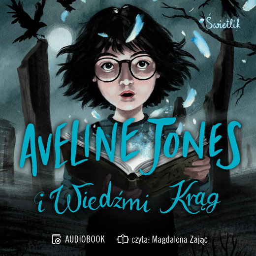 okładka Aveline Jones i Wiedźmi Krąg. Tom 2 audiobook | MP3 | Avelne Jones