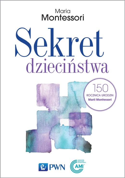 okładka Sekret dzieciństwa audiobook | MP3 | Maria Montessori