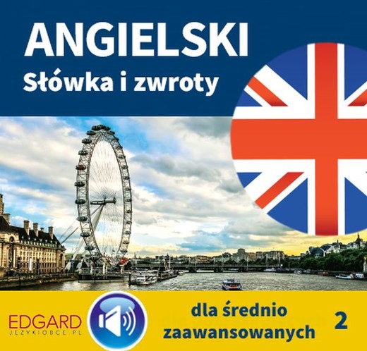 okładka Angielski Słówka i zwroty dla średnio zaawansowanych 2 audiobook | MP3 | Franciszka Sady