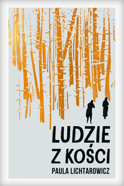 okładka Ludzie z kości ebook | epub, mobi | Paula Lichtarowicz