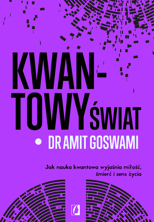 okładka Kwantowy świat ebook | epub, mobi | Amit Goswami