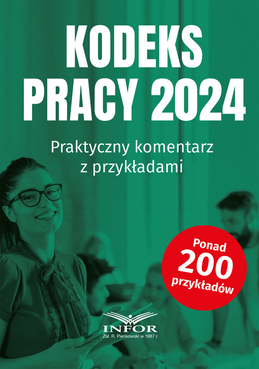 okładka Kodeks pracy 2024. Praktyczny komentarz z przykładami ebook | pdf | Praca zbiorowa