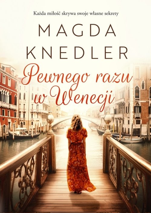 okładka Pewnego razu w Wenecji Wielkie Litery książka | Magda Knedler