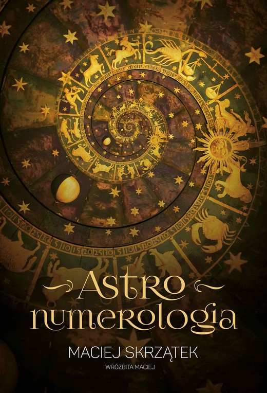 okładka Astronumerologia ebook | epub, mobi | Maciej Skrzątek