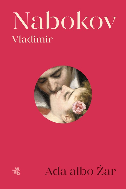 okładka Ada albo Żar. Kronika rodzinna ebook | epub, mobi | Vladimir Nabokov