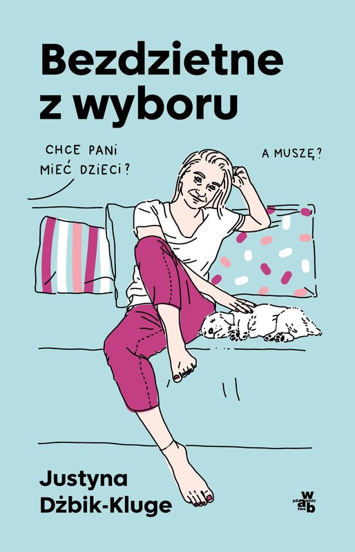 okładka Bezdzietne z wyboru ebook | epub, mobi | Justyna Dżbik-Kluge