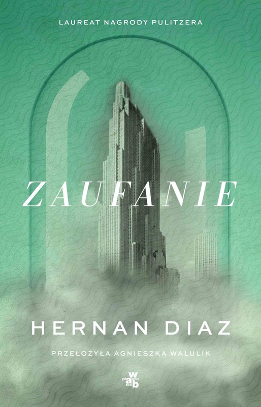 okładka Zaufanie ebook | epub, mobi | Hernán Díaz