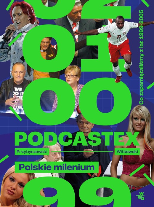 okładka Podcastex. Polskie milenium ebook | epub, mobi | Mateusz Witkowski, Bartek Przybyszewski