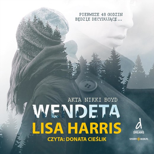 okładka Akta Nikki Boyd. Tom 1. Wendeta audiobook | MP3 | Lisa Harris