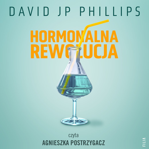 okładka Hormonalna rewolucja audiobook | MP3 | David JP Phillips