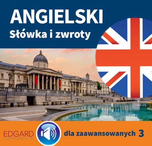 okładka Angielski Słówka i zwroty dla zaawansowanych 3 audiobook | MP3 | Eliza Grendel