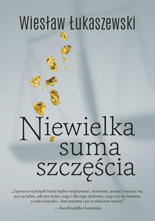 okładka Niewielka suma szczęścia ebook | epub, mobi | Wiesław Łukaszewski