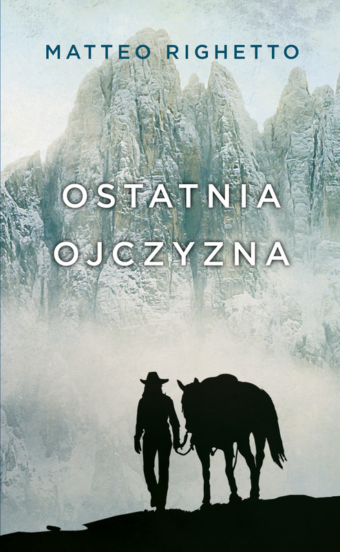 okładka Ostatnia ojczyzna ebook | epub, mobi | Matteo Righetto