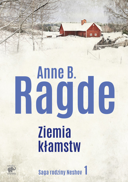 okładka Ziemia kłamstw ebook | epub, mobi | Anne B. Ragde