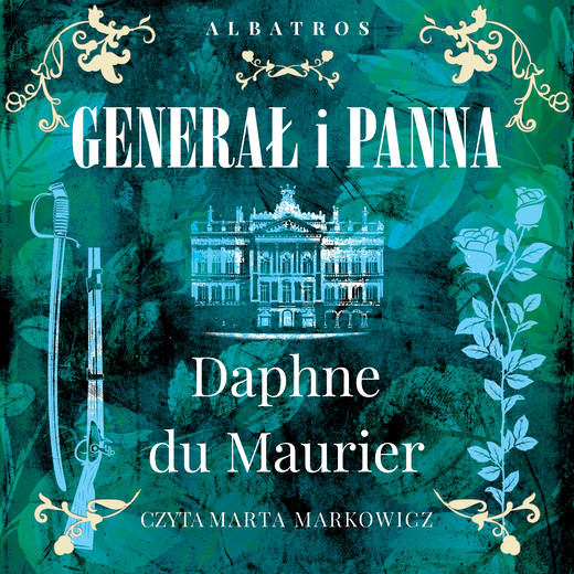 okładka Generał i panna audiobook | MP3 | Daphne Du Maurier