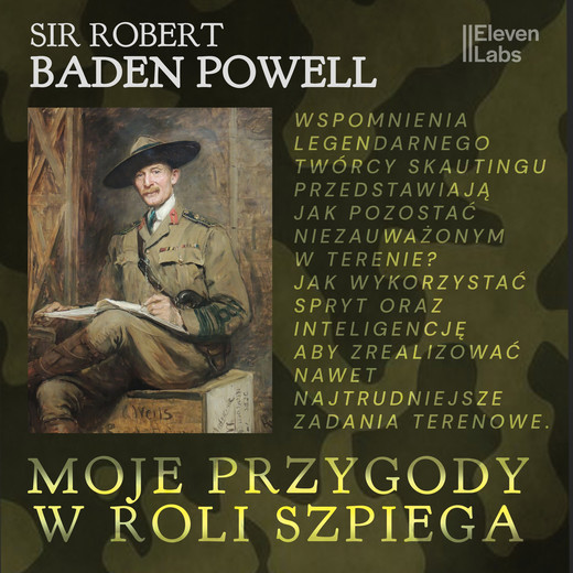 okładka Moje przygody w roli szpiega audiobook | MP3 | Robert Baden Powell