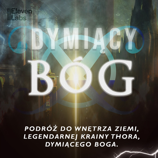 okładka Dymiący Bóg. W krainie Thora audiobook | MP3 | Willis George Emerson