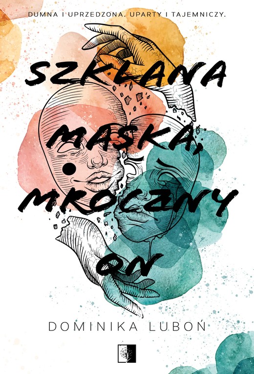 okładka Szklana maska, mroczny on ebook | epub, mobi | Dominika Luboń