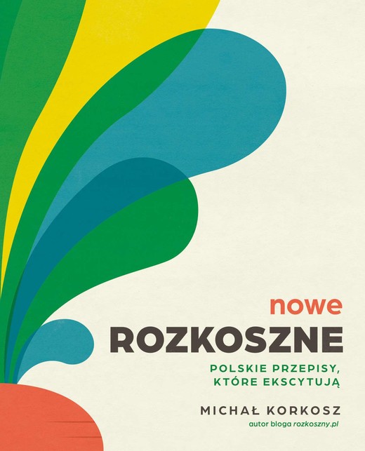 okładka Nowe rozkoszne ebook | epub, mobi | Michał Korkosz