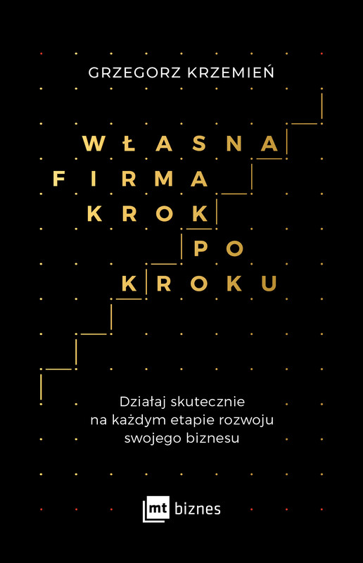 okładka Własna firma krok po kroku ebook | epub, mobi | Grzegorz Krzemień