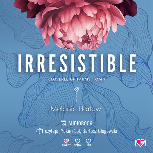 okładka Irresistible. Cloverleigh Farms. Tom 1 audiobook | MP3 | Melanie Harlow