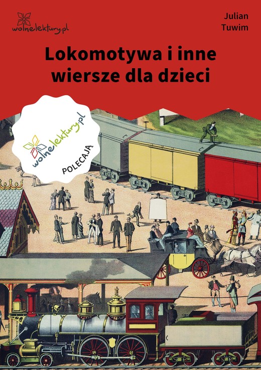 okładka Lokomotywa i inne wiersze dla dzieci ebook | epub, mobi | Julian Tuwim