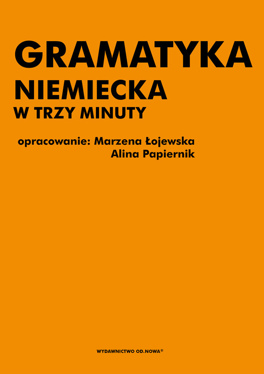okładka Gramatyka niemiecka w trzy minuty ebook | pdf | Marzena Łojewska, Alina Papiernik