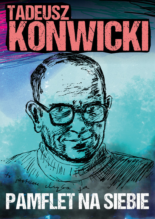 okładka Pamflet na siebie ebook | epub, mobi, pdf | Tadeusz Konwicki