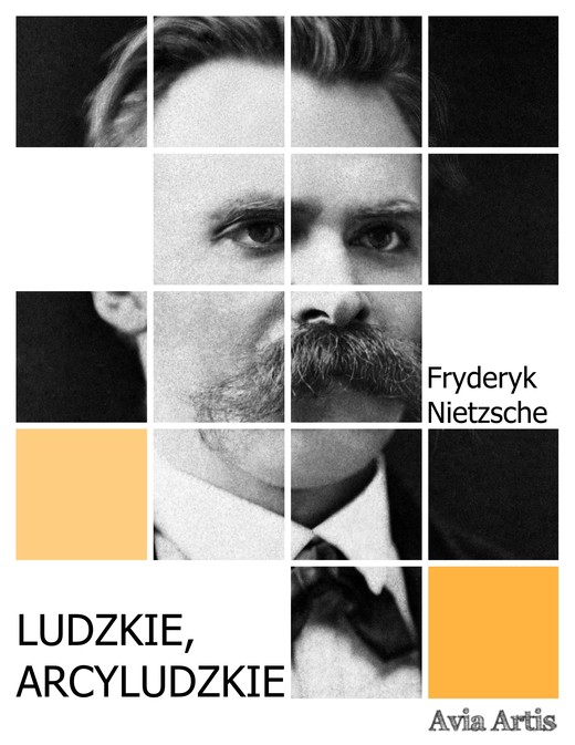 okładka Ludzkie, arcyludzkie ebook | epub, mobi | Friedrich Nietzsche