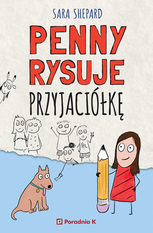 okładka Penny rysuje przyjaciółkę ebook | epub, mobi | Sara Shepard