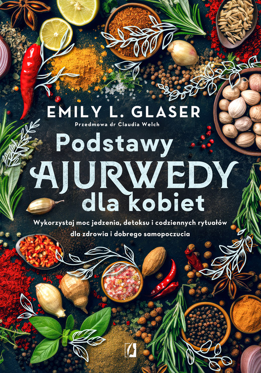 okładka Podstawy ajurwedy dla kobiet ebook | epub, mobi | Emily L. Glaser