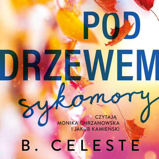 okładka Pod drzewem sykomory audiobook | MP3 | B. Celeste