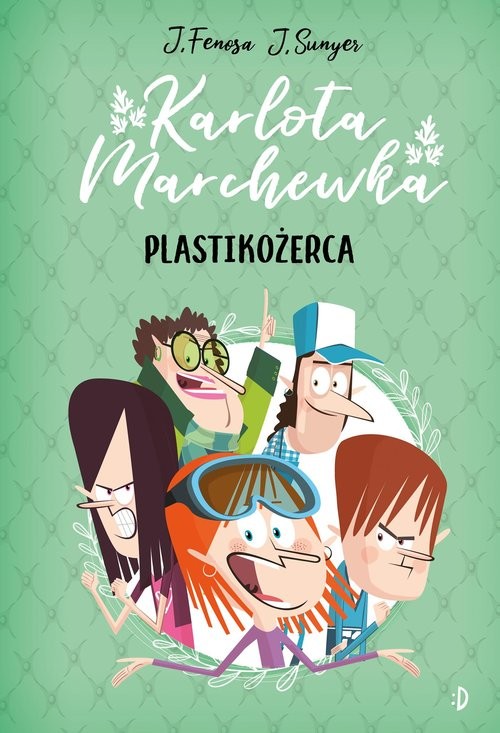 okładka Plastikożerca Karlota Marchewka Tom 2 książka | Jordi Fenosa