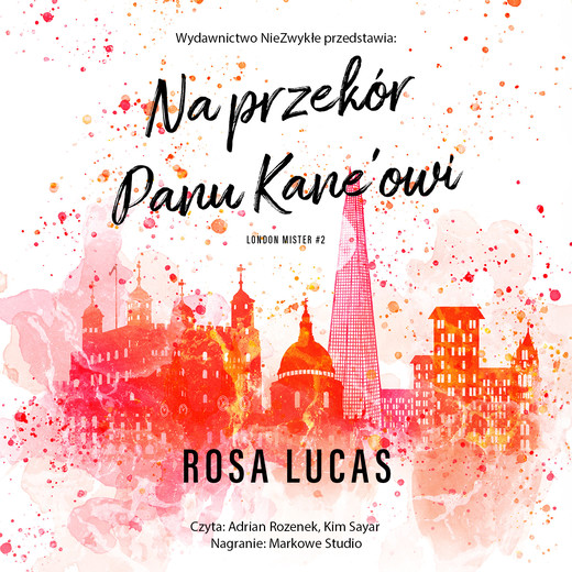 okładka Na przekór panu Kane'owi audiobook | MP3 | Rosa Lucas