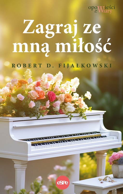 okładka Zagraj ze mną miłość książka | Fijałkowski RobertD.