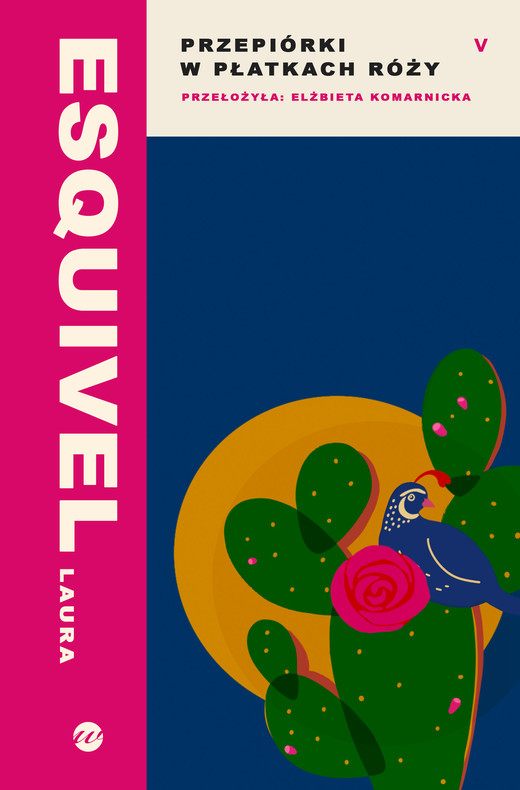 okładka Przepiórki w płatkach róży książka | Laura Esquivel