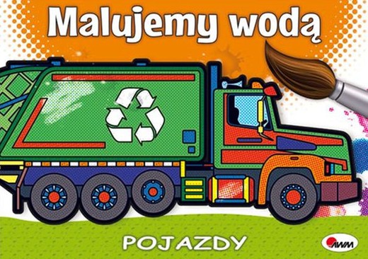 okładka Malujemy wodą Pojazdy książka